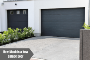 How Much Is a New Garage Door