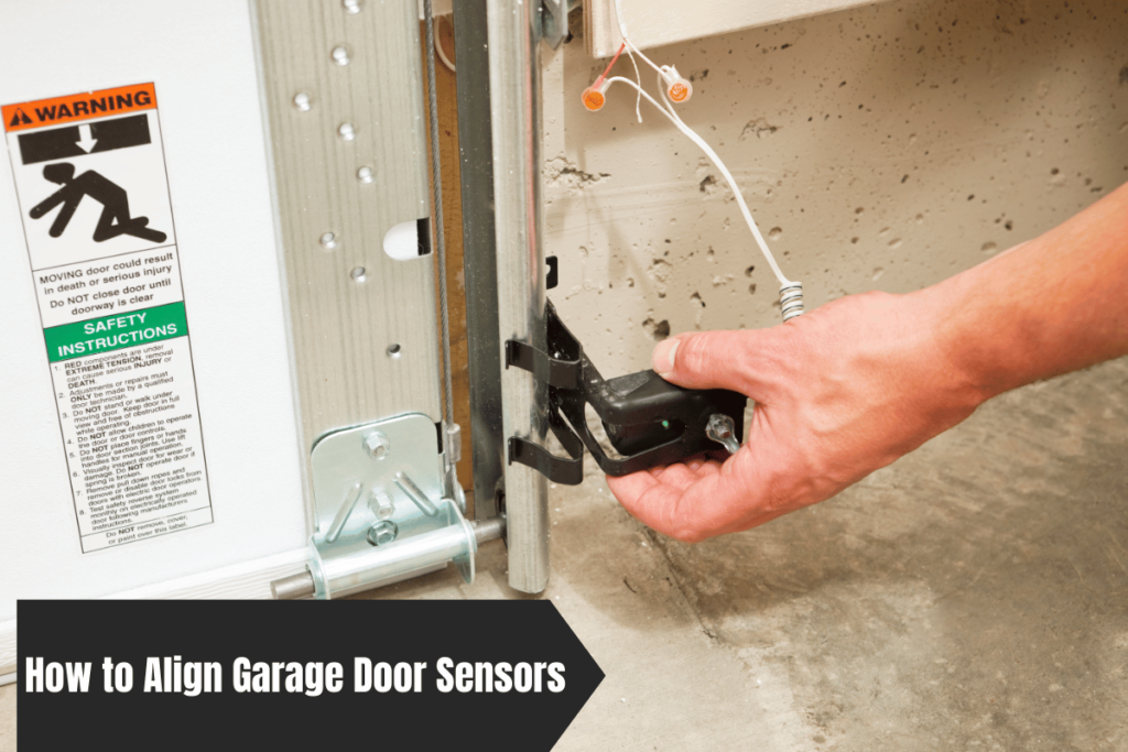 How to Align Garage Door Sensors